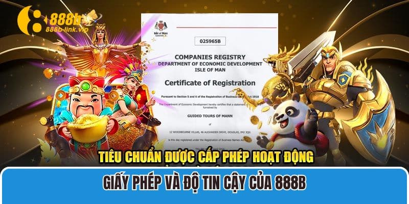 Giấy phép và độ tin cậy của hệ thống cá cược 888B