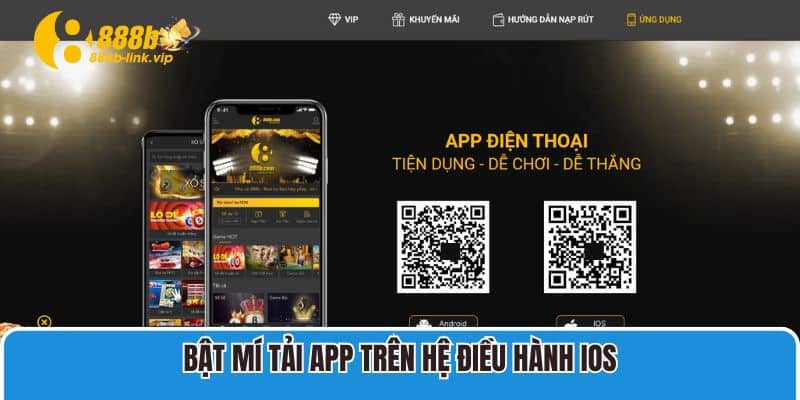 Bật mí tải app trên hệ điều hành iOS