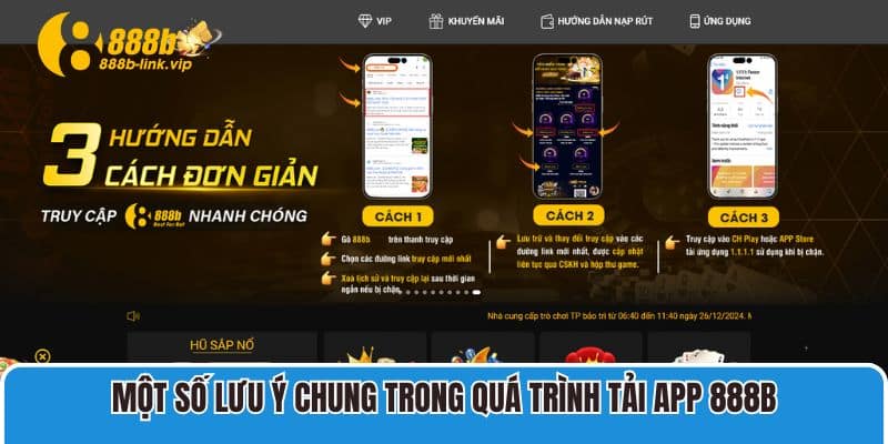 Một số lưu ý chung trong quá trình tải app 888B