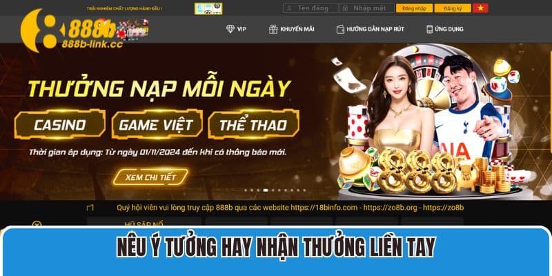 Nêu ý tưởng hay nhận thưởng liền tay