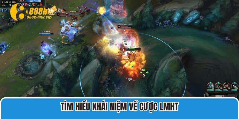 Bật Mí Thông Tin Về Hình Thức Cá Cược LMHT 888B Phổ Biến Tìm hiểu khái niệm về cược LMHT
